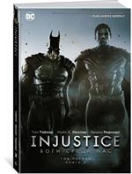 Injustice. Боги среди нас. Год первый. Книга 2