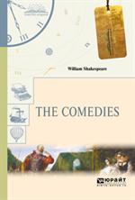 The comedies. Комедии. 